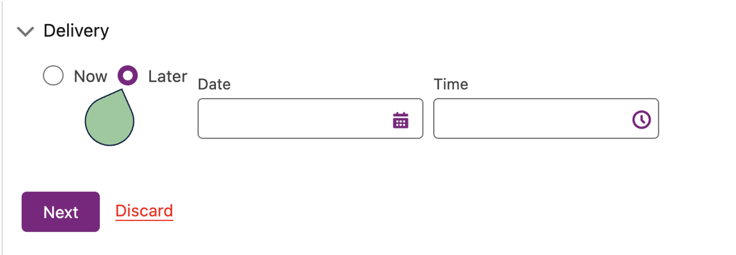 delivery with "later" selected and the date time pickers showing