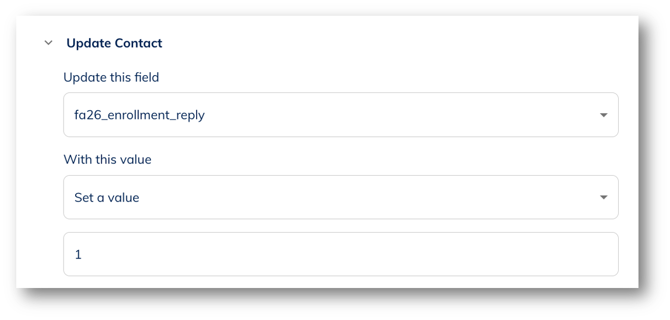 UI screenshot of the update contact field with example field fa_26_enrollment_reply with the value set to 1
